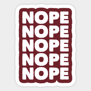 Nope Sticker